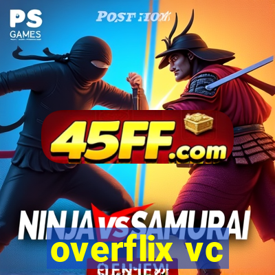 overflix vc